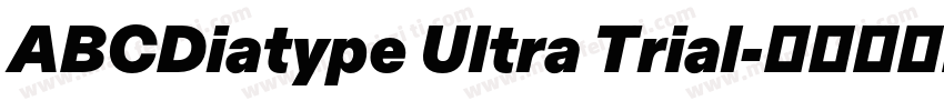 ABCDiatype Ultra Trial字体转换